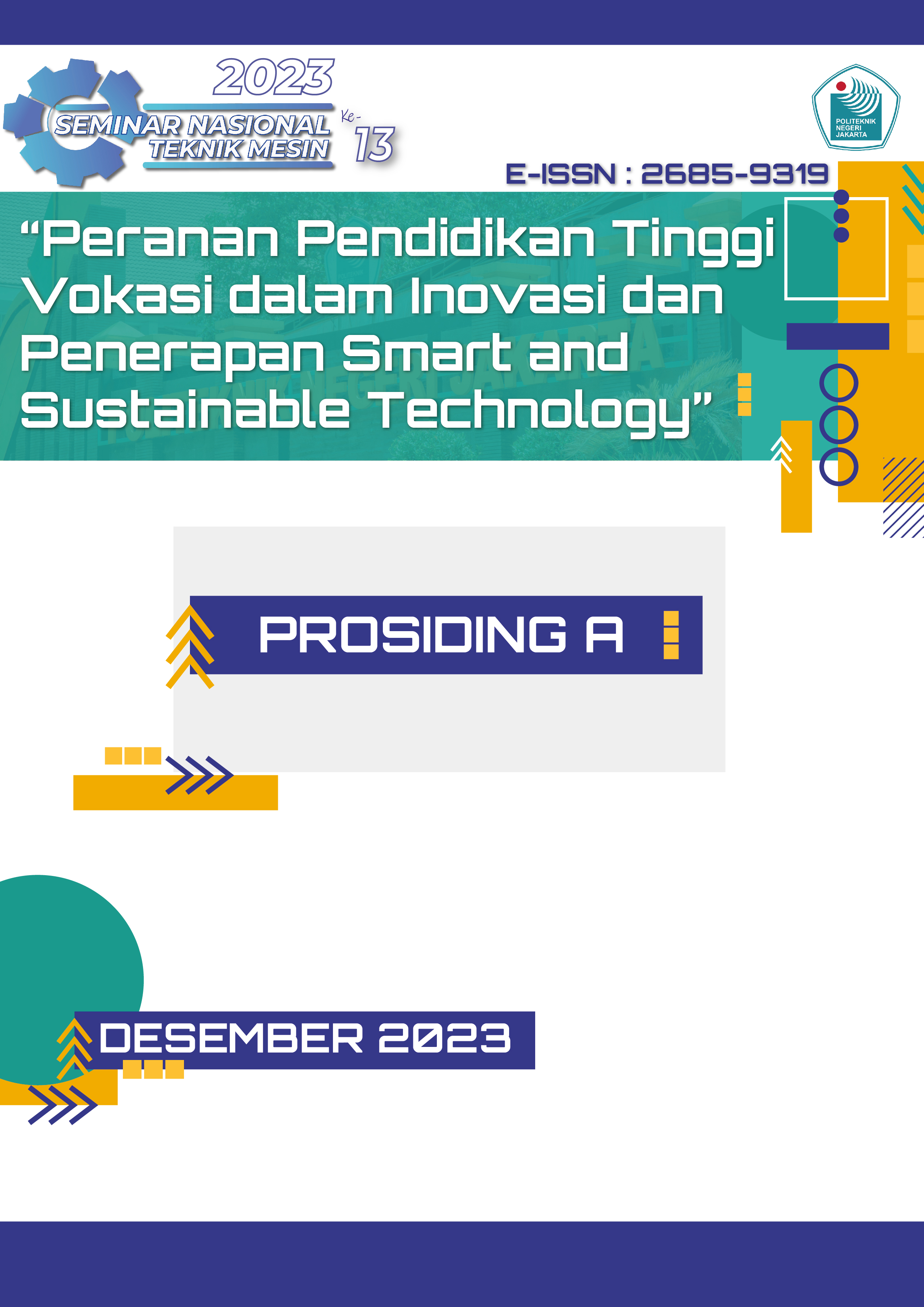 					View No. 1 (2023): Prosiding A Seminar Nasional Teknik Mesin
				